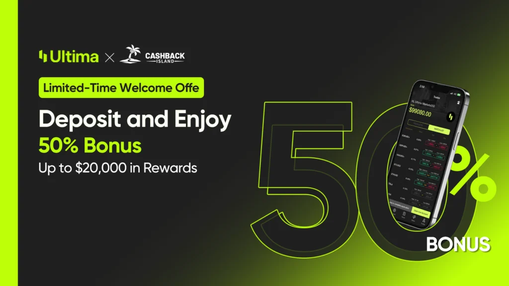 Ultima Markets 50% Welcome Bonus Now Live – Earn up to $20,000 in Rewards