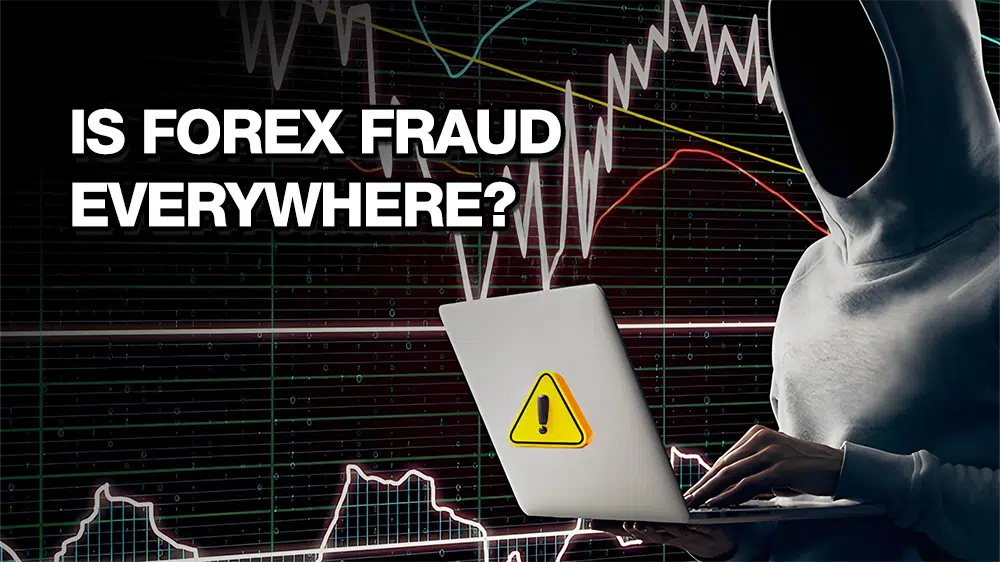 Is Forex Fraud Everywhere Uncovering Common Traps and Self-Protection Strategies to Safeguard Your Trading