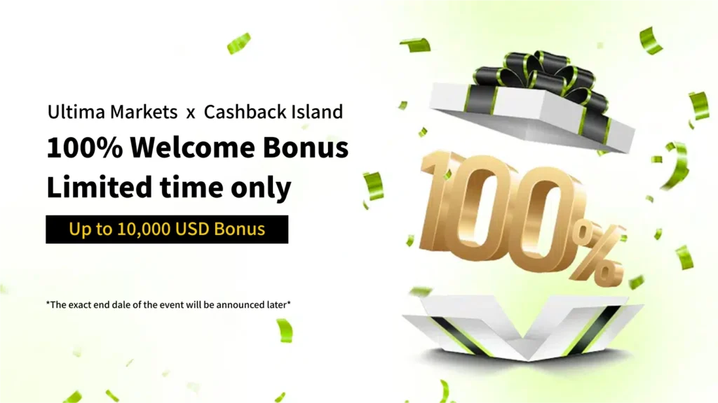 Ultima Markets 100% Welcome Bonus Limited-Time Offer: Get Up to $10,000 in Bonuses